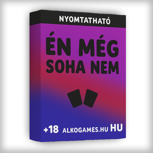 Játék "Én Még Soha Nem" (Nyomtatható)
